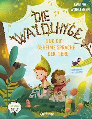 Cover for Carina Wohlleben · Die Waldlinge und die geheime Sprache der Tiere (Book) (2024)