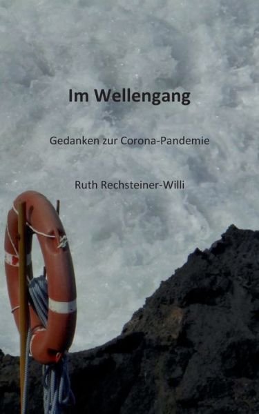 Cover for Rechsteiner-Willi · Im Wellengang (Bok) (2020)