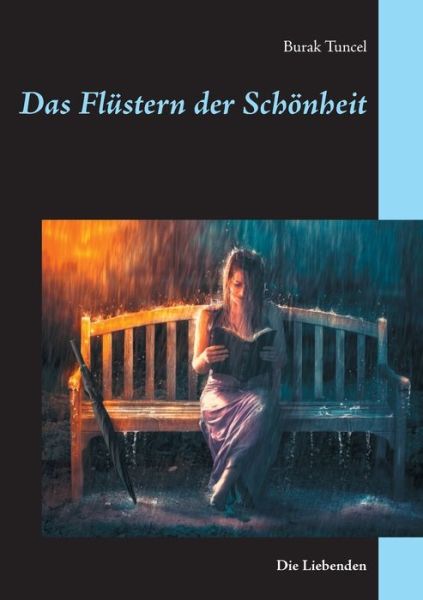 Cover for Tuncel · Das Flüstern der Schönheit (Buch) (2020)