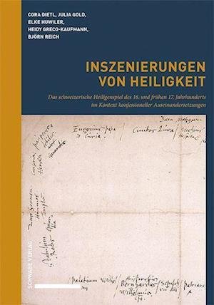 Cover for Cora Dietl · Inszenierungen Von Heiligkeit (Buch) (2023)