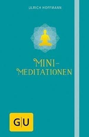 Cover for Ulrich Hoffmann · Mini-Meditationen (Book)