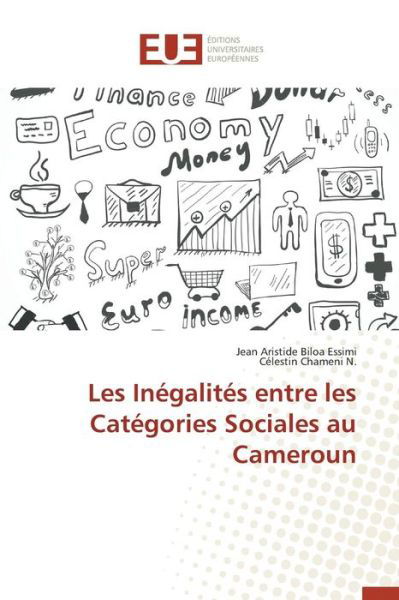 Cover for Biloa · Les Inegalites Entre Les Categories Sociales Au Cameroun (Paperback Book) (2018)