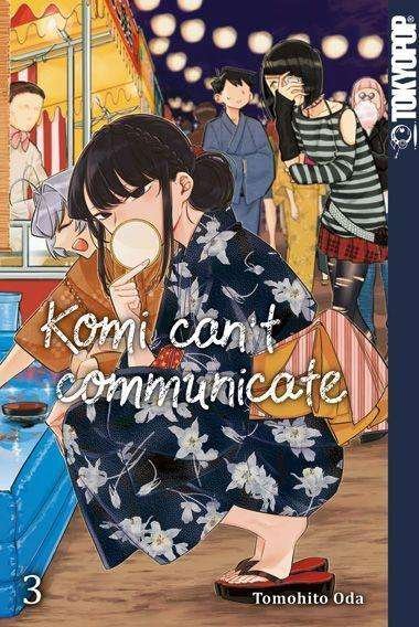Komi cant communicate 03 - Tomohito Oda - Livros -  - 9783842061149 - 3 de março de 2023
