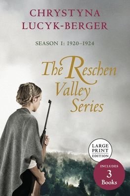 Chrystyna Lucyk-Berger · The Reschen Valley Series (Paperback Book) (2020)