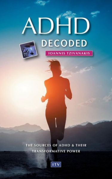 Cover for Ioannis Tzivanakis · ADHD decoded (Paperback Book) (2018)