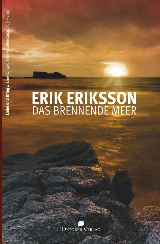 Cover for Eriksson · Das brennende Meer (Book)