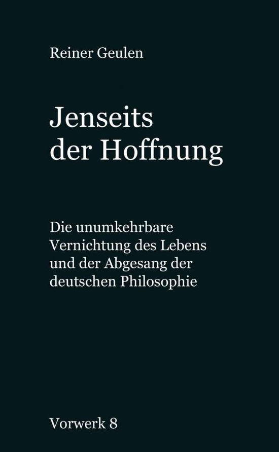 Cover for Geulen · Jenseits der Hoffnung (Book)