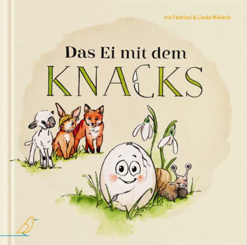 Das Ei mit dem Knacks - Iris Fedrizzi - Livres -  - 9783948877149 - 