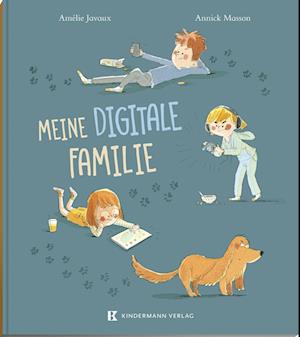 Cover for Amélie Javaux · Meine digitale Familie (Buch) (2023)