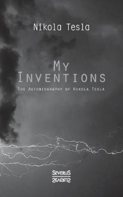 Cover for Tesla · My Inventions (Book) (2017)