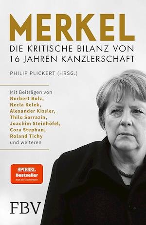 Cover for Plickert:merkel · Merkel - Die kritische Bilanz von 16 Jahren Kanzlerschaft (Taschenbuch)