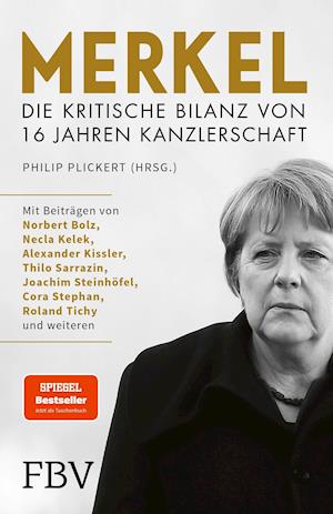 Cover for Plickert:merkel · Merkel - Die kritische Bilanz von 16 Jahren Kanzlerschaft (Pocketbok)