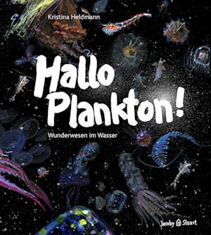 Cover for Kristina Heldmann · Hallo Plankton! (Buch) (2024)