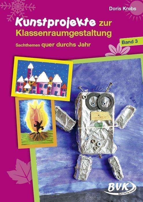 Cover for Krebs · Kunstprojekte zur Klassenraumgest (Bok)
