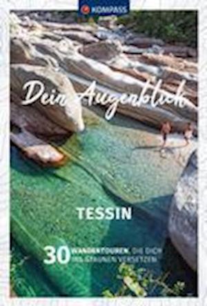 Cover for KOMPASS Dein Augenblick Tessin (Book) (2023)