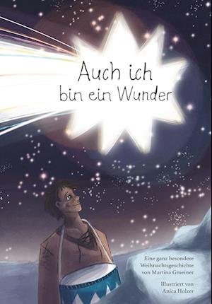 Cover for Gmeiner Martina · Auch ich bin ein Wunder (Book) (2024)