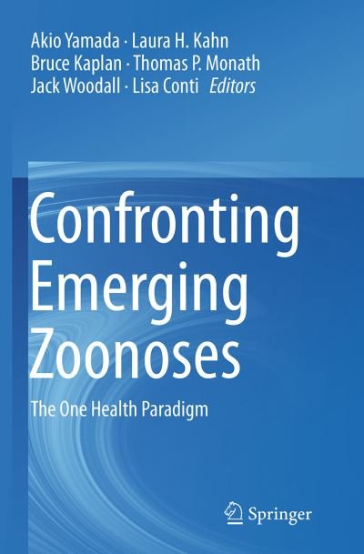 Confronting Emerging Zoonoses: The One Health Paradigm (Paperback Bog) [Softcover reprint of the original 1st ed. 2014 edition] (2016)