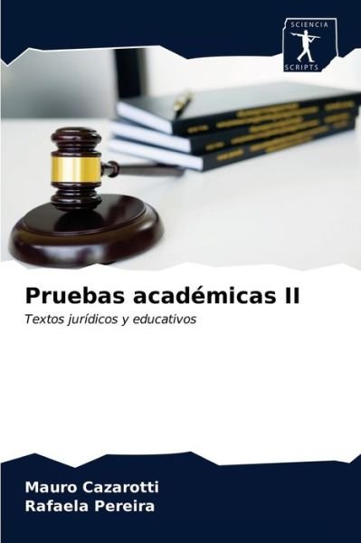 Cover for Mauro Cazarotti · Pruebas academicas II (Taschenbuch) (2020)
