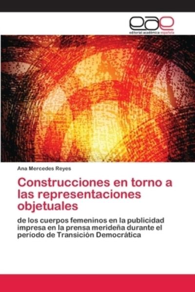 Cover for Reyes · Construcciones en torno a las rep (Book) (2018)