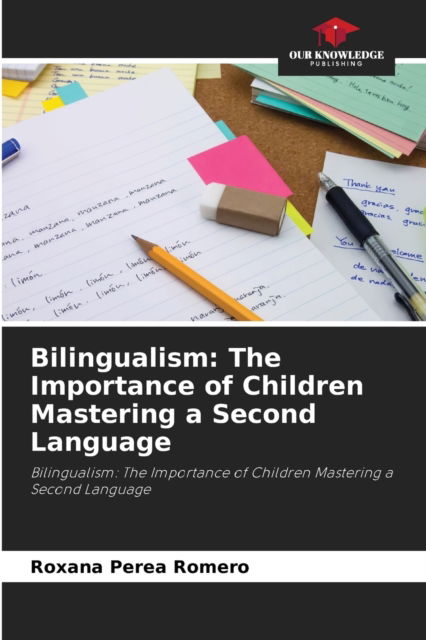 Cover for Roxana Perea Romero · Bilingualism (Pocketbok) (2021)