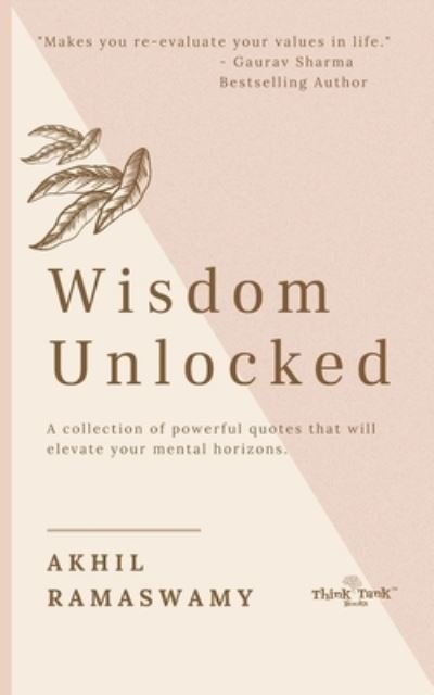 Cover for Akhil Ramaswamy · Wisdom Unlocked (Pocketbok) (2021)