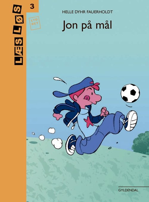 Cover for Helle Dyhr Fauerholdt · Læs løs 3: Jon på mål (Poketbok) [2:a utgåva] (2018)