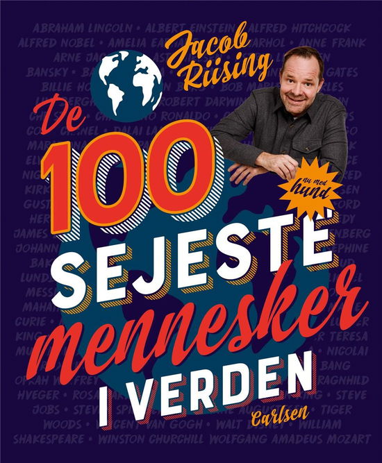 De 100 sejeste mennesker i verden - Jacob Riising - Boeken - CARLSEN - 9788711696149 - 12 augustus 2021