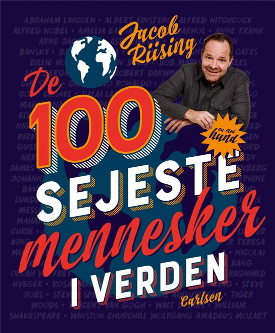 De 100 sejeste mennesker i verden - Jacob Riising - Bøger - CARLSEN - 9788711696149 - 12. august 2021