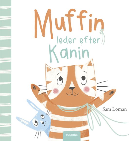 Muffin leder efter Kanin - Sam Loman - Livros - Turbine - 9788740658149 - 4 de outubro de 2019