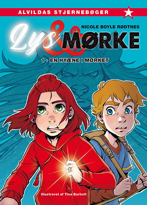 Lys og mørke: Lys og mørke 1: En hyæne i mørket - Nicole Boyle Rødtnes - Bücher - Forlaget Alvilda - 9788741510149 - 15. Februar 2020