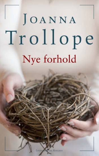 Cover for Joanna Trollope · Nye forhold (Sewn Spine Book) [1st edition] (2006)