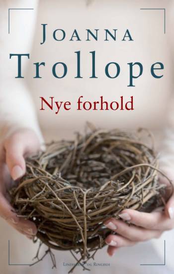 Cover for Joanna Trollope · Nye forhold (Sewn Spine Book) [1º edição] (2006)