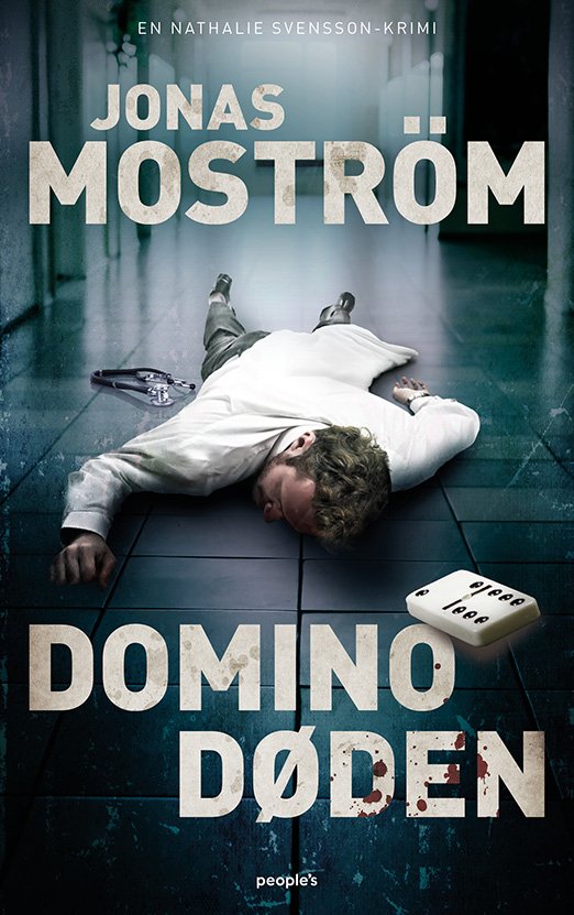 Cover for Jonas Moström · Nathalie Svensson: Dominodøden (Sewn Spine Book) [1. Painos] (2021)