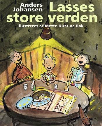 Cover for Anders Johansen · Lasses store verden (Bound Book) [1.º edición] (2003)