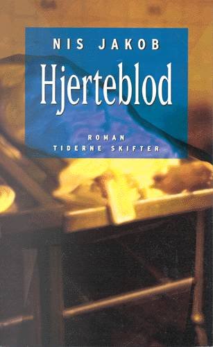 Cover for Nis Jakob · Hjerteblod (Sewn Spine Book) [1er édition] (2000)