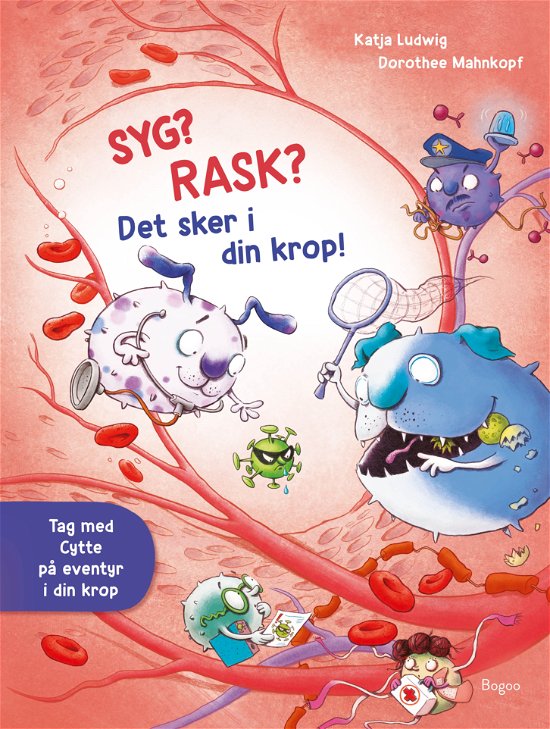 Cover for Katja Ludwig · Syg? Rask? Det sker i din krop! (Hardcover Book) [1th edição] (2024)