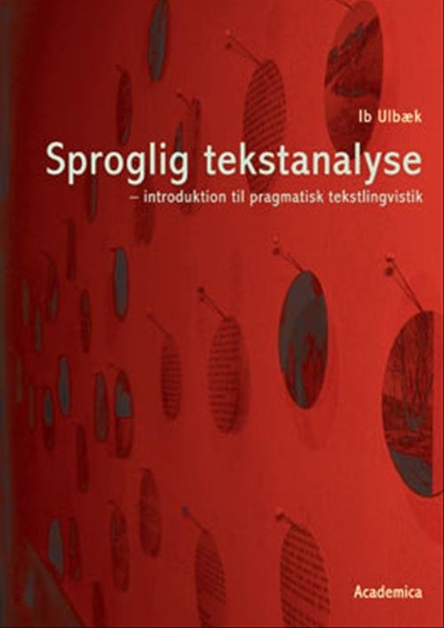 Cover for Ib Ulbæk · Sproglig tekstanalyse (Sewn Spine Book) [1e uitgave] (2005)