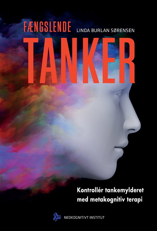 Cover for Linda Burlan Sørensen · Fængslende tanker (Sewn Spine Book) [2. Painos] (2018)