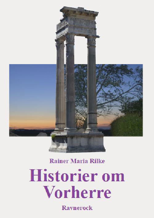 Cover for Rainer Maria Rilke · Historier om Vorherre (Sewn Spine Book) [1.º edición] (2015)