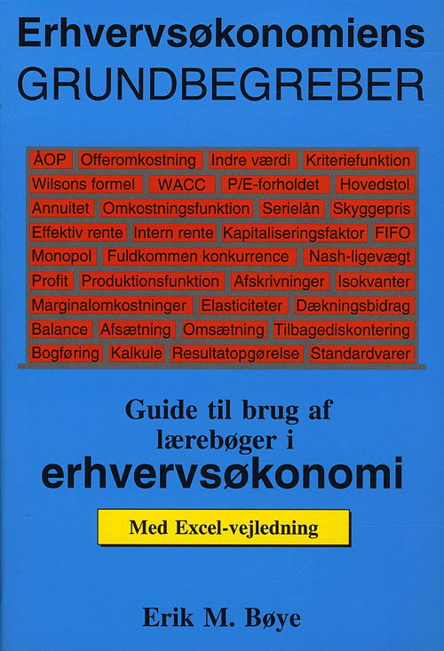 Cover for Erik Møllmann Bøye · Erhvervsøkonomiens grundbegreber (Taschenbuch) [1. Ausgabe] (2008)