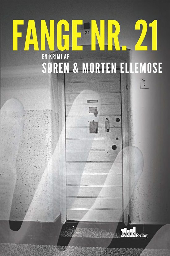 Cover for Søren og Morten Ellemose · Manus Albino-trilogien: Fange nr. 21 (Gebundesens Buch) [1. Ausgabe] [Indbundet] (2011)