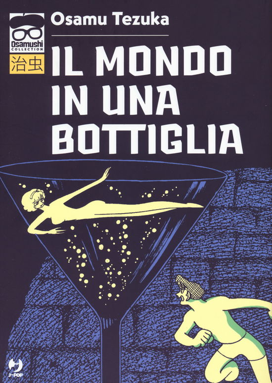 Cover for Osamu Tezuka · Il Mondo In Una Bottiglia (Book)