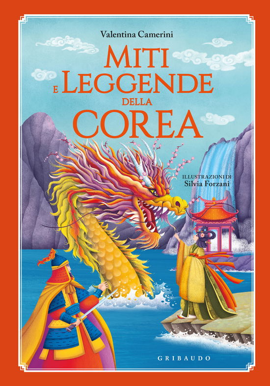 Cover for Valentina Camerini · Miti E Leggende Della Corea (Book)