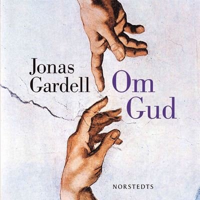 Cover for Jonas Gardell · Om Gud (Hörbuch (MP3)) (2019)