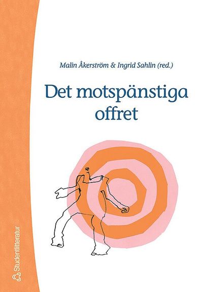 Cover for David Wästerfors · Det motspänstiga offret (Book) (2000)