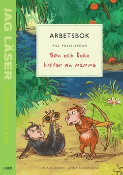 Jag läser - förskoleklass - arbetsbok till pusselsagan Ben och Koko hittar en mamma - Martin Widmark - Libros - Liber - 9789147085149 - 13 de septiembre de 2010