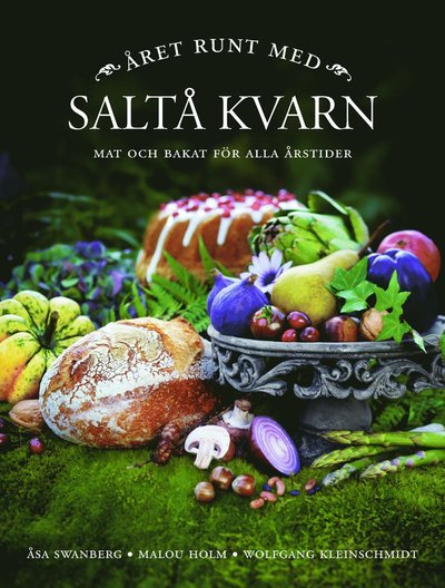 Cover for Åsa Swanberg · Året runt med Saltå kvarn (Hardcover Book) (2011)