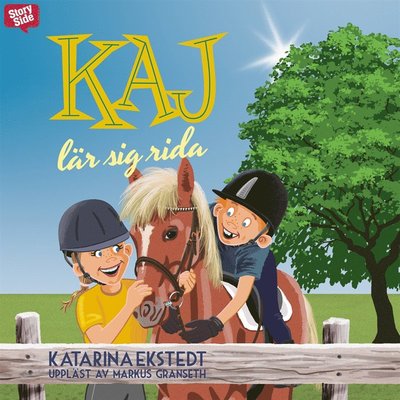 Cover for Katarina Ekstedt · Kaj lär sig rida (Książka audio (MP3)) (2018)