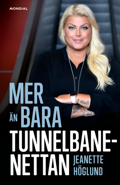 Cover for Jeanette Höglund · Mer än bara Tunnelbanenettan (Bound Book) (2022)