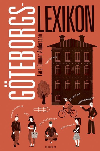 Göteborgslexikon - Lars-Gunnar Andersson - Books - Morfem - 9789188419149 - December 20, 2021